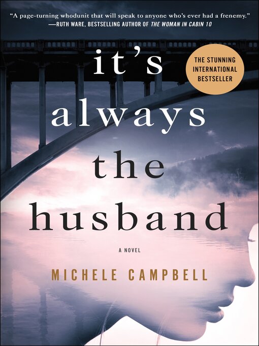 Title details for It's Always the Husband by Michele Campbell - Available